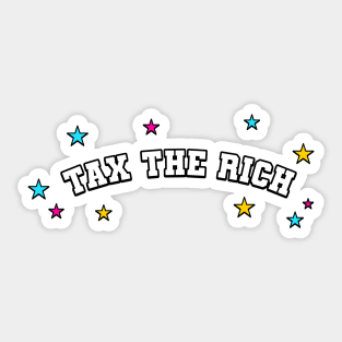 Tax The Rich Sticker